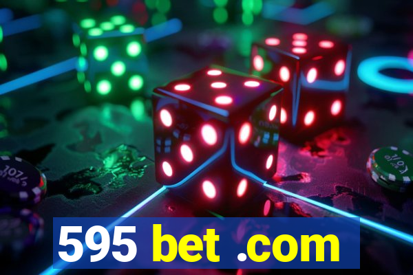 595 bet .com