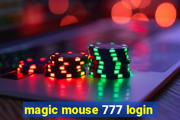 magic mouse 777 login