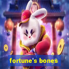 fortune's bones