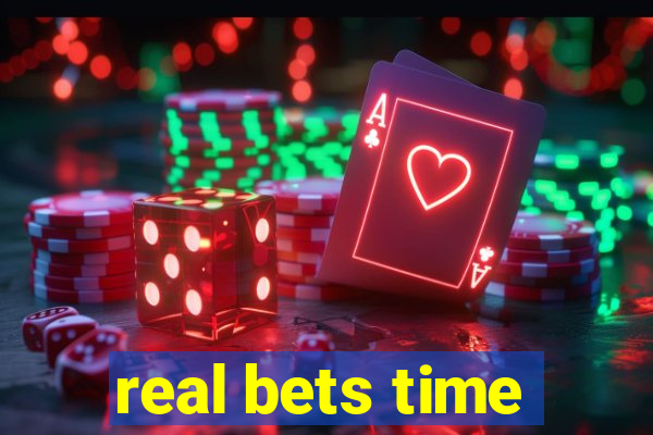 real bets time