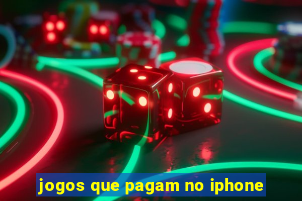 jogos que pagam no iphone