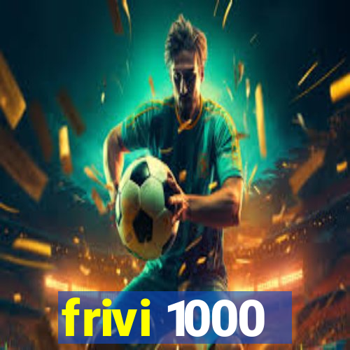 frivi 1000