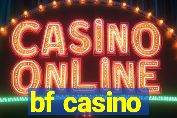 bf casino