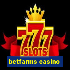 betfarms casino