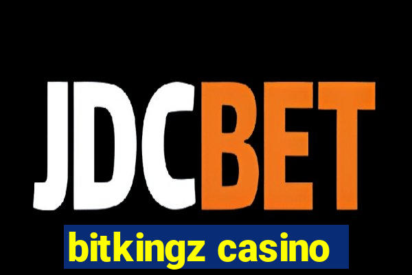 bitkingz casino