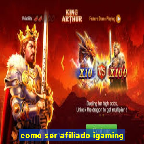 como ser afiliado igaming