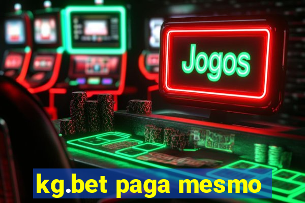 kg.bet paga mesmo