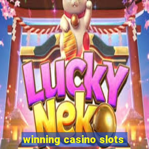 winning casino slots