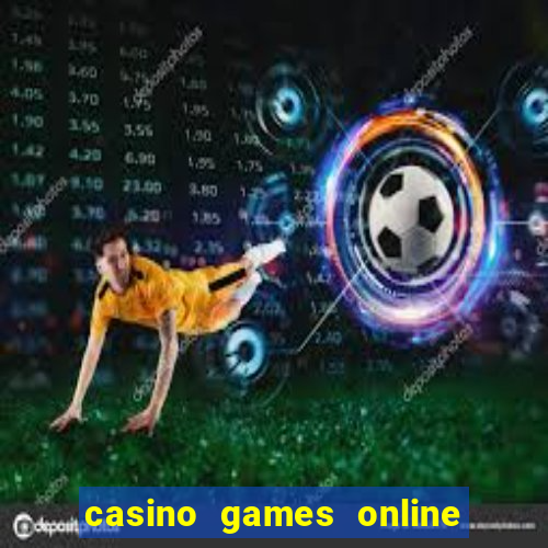 casino games online free play slot