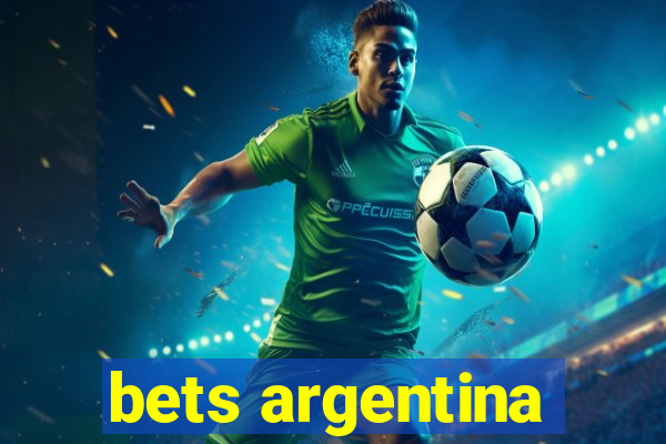 bets argentina