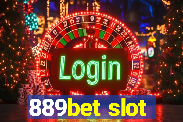 889bet slot