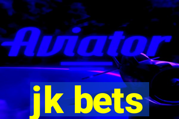 jk bets