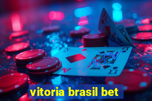 vitoria brasil bet