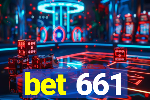 bet 661