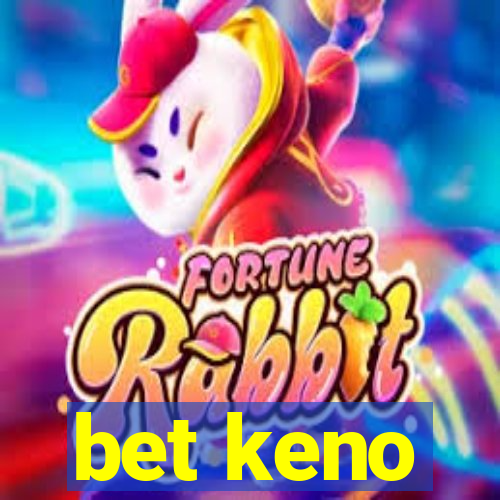 bet keno