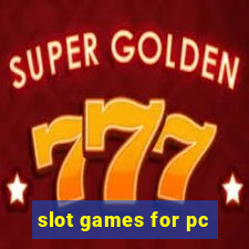 slot games for pc