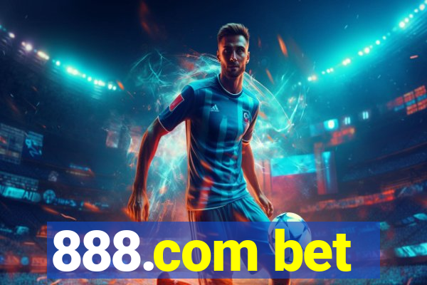 888.com bet