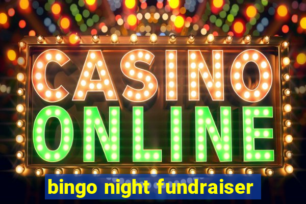 bingo night fundraiser