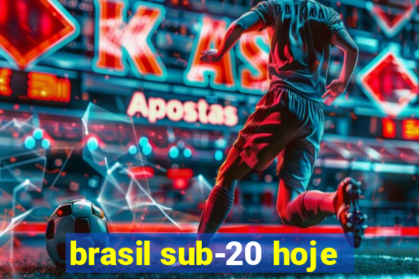 brasil sub-20 hoje