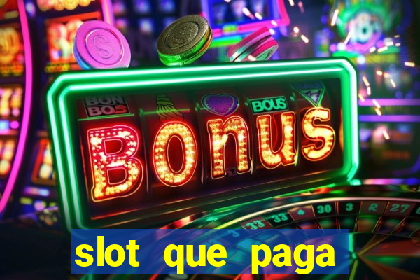 slot que paga bonus no cadastro