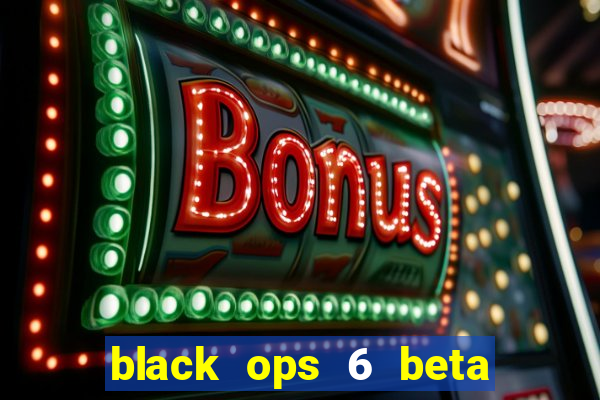 black ops 6 beta game pass