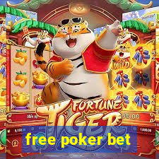 free poker bet