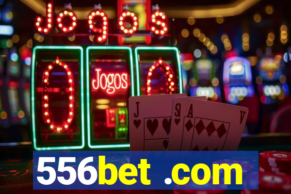 556bet .com