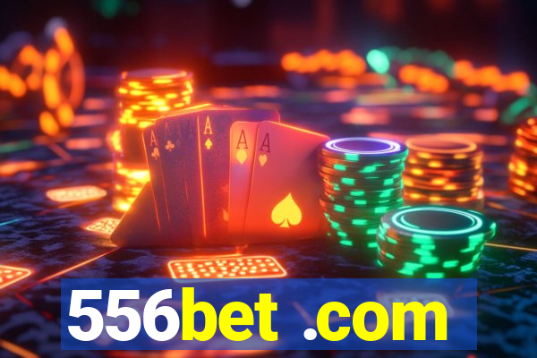 556bet .com