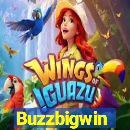 Buzzbigwin