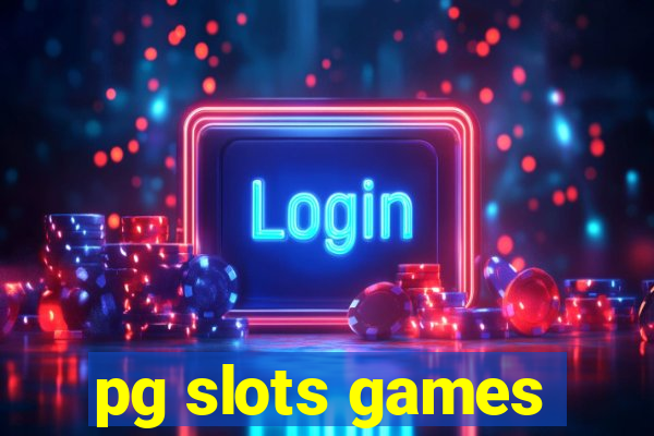 pg slots games