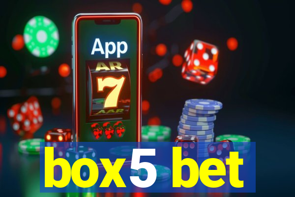 box5 bet