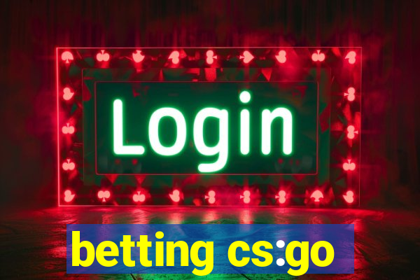 betting cs:go