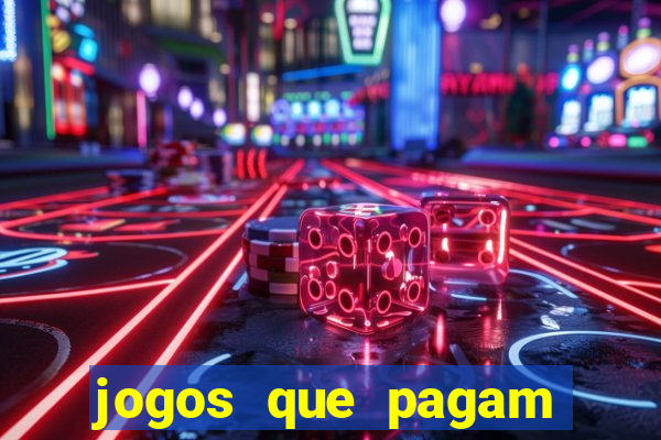 jogos que pagam sem precisar depositar dinheiro