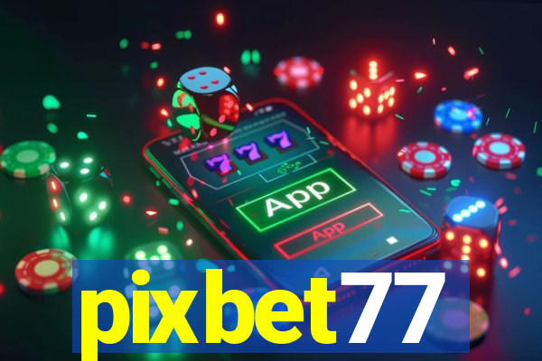 pixbet77