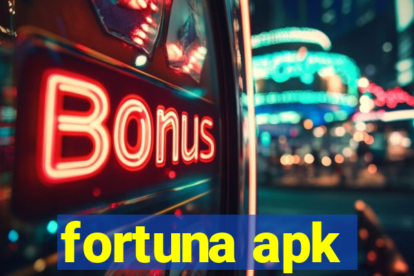 fortuna apk