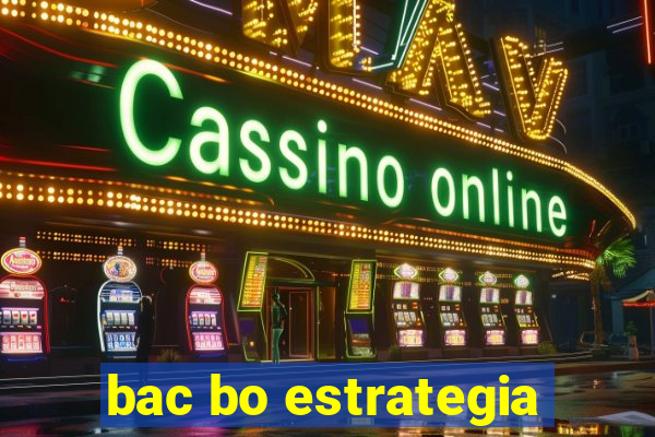 bac bo estrategia