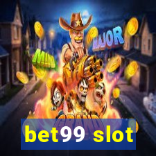 bet99 slot