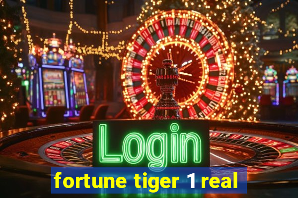 fortune tiger 1 real