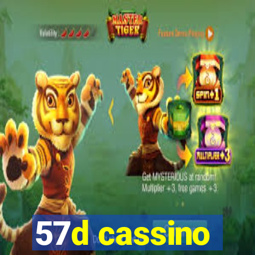 57d cassino