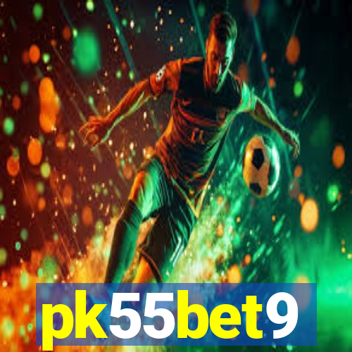 pk55bet9