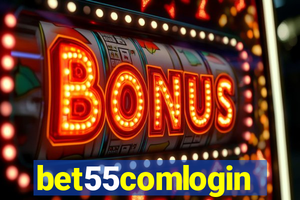 bet55comlogin