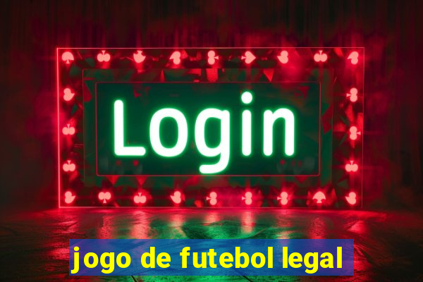 jogo de futebol legal