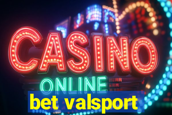 bet valsport