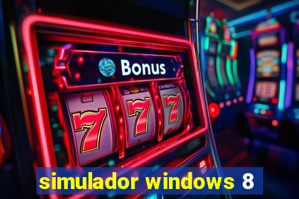 simulador windows 8