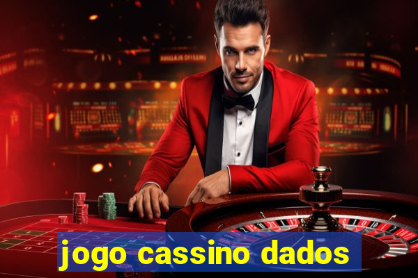 jogo cassino dados