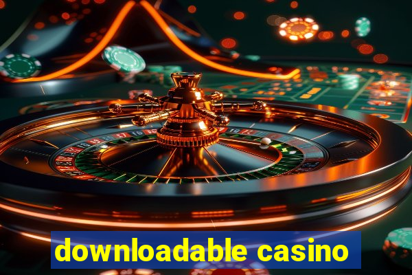 downloadable casino