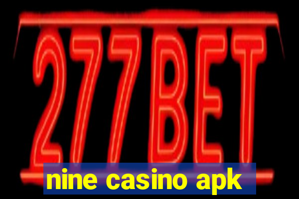 nine casino apk