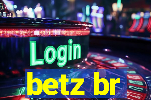 betz br