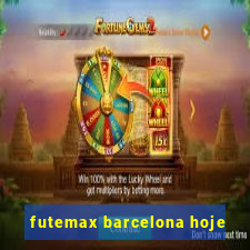 futemax barcelona hoje