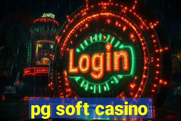 pg soft casino